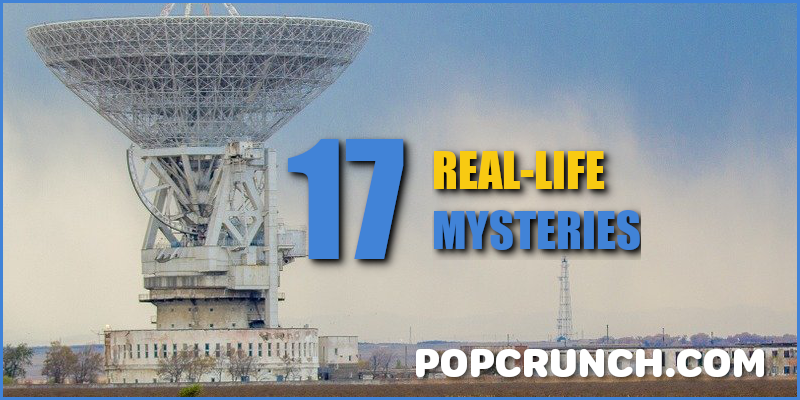 17 Real-Life Mysteries